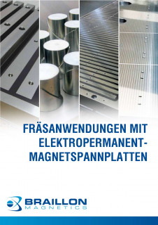 Fräsanwendungen mit Elektropermanent - Magnetspannplatten